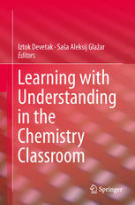 Learning With Understanding In The Chemistry Classroom 1st Edition Keith S Taber Auth