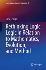 Rethinking Logic Logic In Relation To Mathematics Evolution And Method 1st Edition Carlo Cellucci Auth