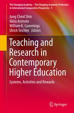 Teaching And Research In Contemporary Higher Education Systems Activities And Rewards 1st Edition William K Cummings