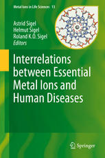 Interrelations Between Essential Metal Ions And Human Diseases 1st Edition Peggy L Carver Auth