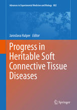 Progress In Heritable Soft Connective Tissue Diseases 1st Edition Jaroslava Halper Auth