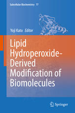 Lipid Hydroperoxidederived Modification Of Biomolecules 1st Edition Sayuri Miyamoto