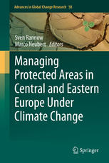 Managing Protected Areas In Central And Eastern Europe Under Climate Change 1st Edition Sven Rannow