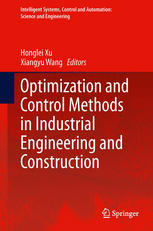 Optimization And Control Methods In Industrial Engineering And Construction 1st Edition B S Goh