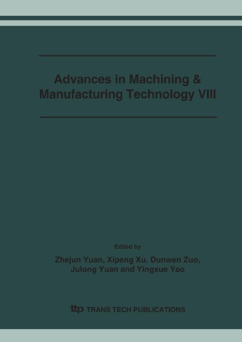Advances In Machining And Manufacturing Technology Zhejun Yuan
