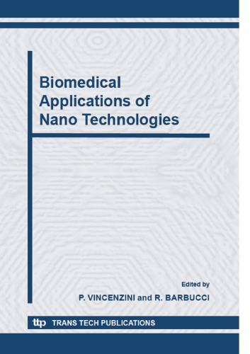 Biomedical Applications Of Nano Technologies Advances In Science And Technology P Vincenzini And R Barbucci