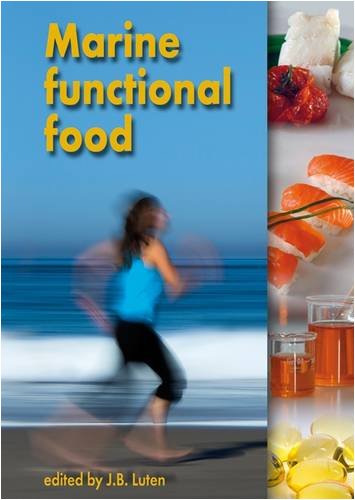Marine Functional Food 1st Edition J B Luten