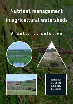 Nutrient Management In Agricultural Watersheds A Wetlands Solution Ej Dunne Kr Reddy Ot Carton