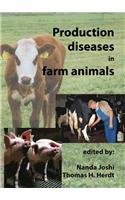 Production Diseases In Farm Animals 12th International Conference Papcdr Nanda P Joshi Thomas H Herdt