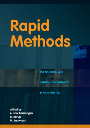 Rapid Methods For Biological And Chemical Contaminants In Food And Feed A Van Amerongen D Barug M Lauwaars