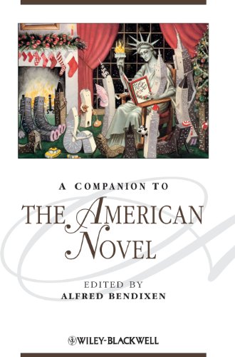 A Companion To The American Novel 1st Edition Alfred Bendixen