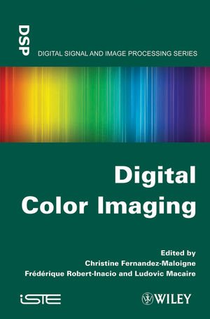 Digital Color Imaging 1st Edition Christine Fernandezmaloigne