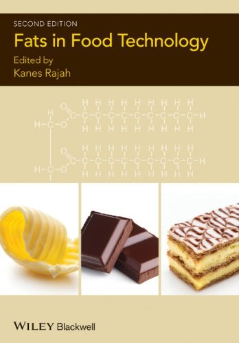 Fats In Food Technology 2nd Edition Kanes K Rajah