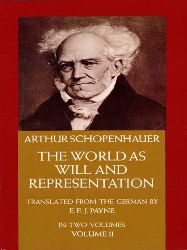 The World As Will And Representation Vol 2 Arthur Schopenhauer