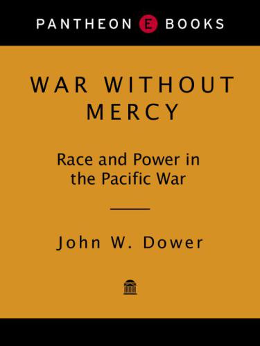War Without Mercy John Dower
