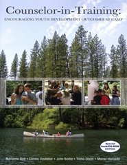 Counselorin Training Encouraging Youth Development Outcomes At Camp 2010 Edition Marianne Bird