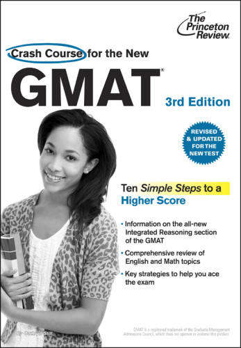 Crash Course For The New Gmat Princeton Review