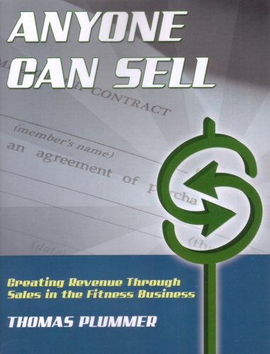 Anyone Can Sell Creating Revenue Through Sales In The Fitness Business Dvd Video Thomas Plummer