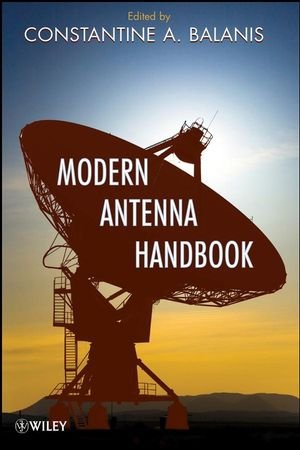 Modern Antenna Handbook 1st Edition Constantine A Balanis