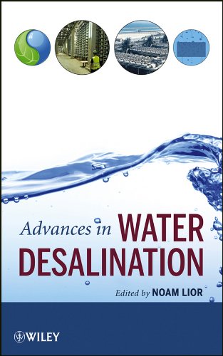 Advances In Water Desalination 1st Edition Noam Lior