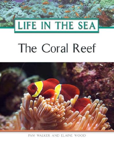 The Coral Reef Pam Walker Elaine Wood