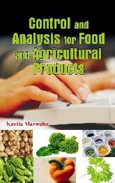 Control And Analysis For Food And Agricultural Products Kavita Marwaha