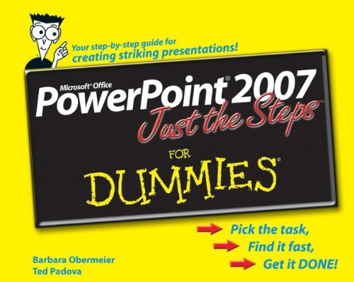 Powerpoint 2007 Just The Steps For Dummies 1st Edition Barbara Obermeier