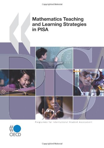 Pisa Mathematics Teaching And Learning Strategies In Pisa Oecd Organisation For Economic Cooperation And Development