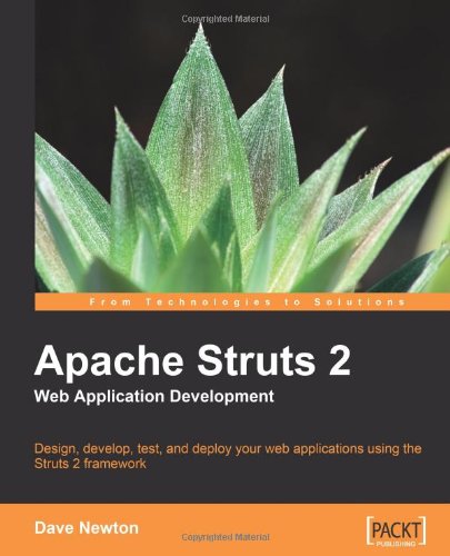 Apache Struts 2 Web Application Development Dave Newton