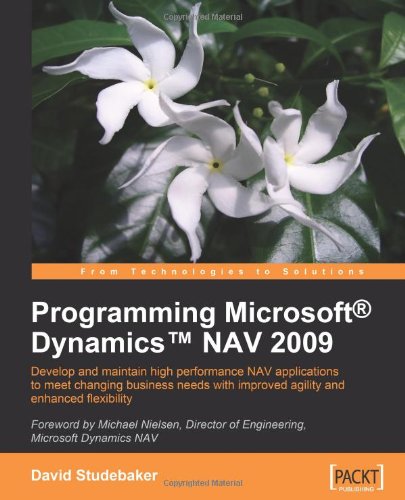 Programming Microsoft Dynamics Nav 2009 David Studebaker