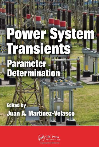 Power System Transients Parameter Determination Juan A Martinezvelasco