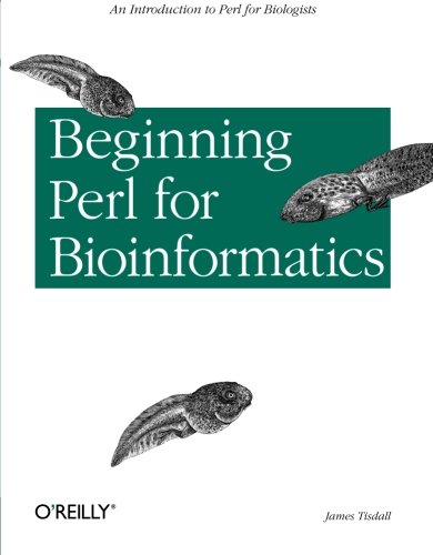 Beginning Perl For Bioinformatics 1st Edition James Tisdall