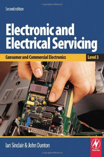 Electronic And Electrical Servicing Level 3 2nd Edition John Dunton