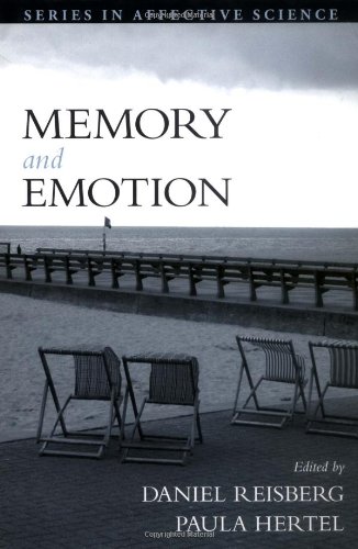 Memory And Emotion 1st Daniel Reisberg Paula Hertel