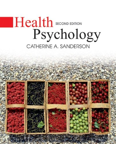 Health Psychology 2nd Catherine A Sanderson