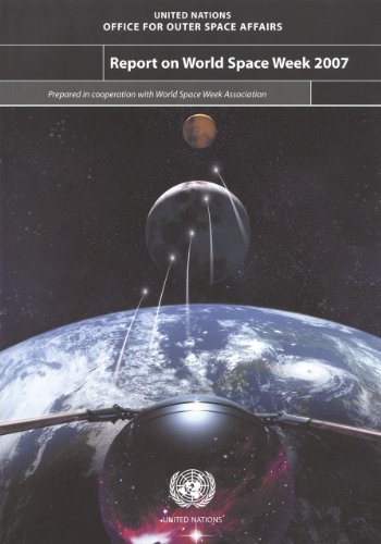 Report On World Space Week 2007 United Nations