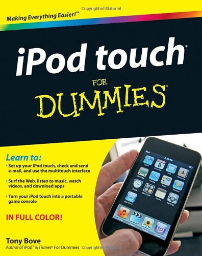 Ipod Touch For Dummies 1st Edition Tony Bove