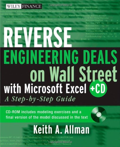 Reverse Engineering Deals On Wall Street With Microsoft Excel A Stepbystep Guide 1st Edition Keith Allman
