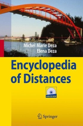 Encyclopedia Of Distances 1st Edition Elena Deza Michel Marie Deza