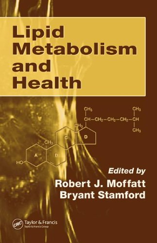 Lipid Metabolism And Health 1st Edition Robert J Moffatt Bryant Stamford