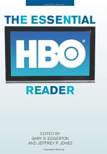 The Essential Hbo Reader Gary R Edgerton Jeffrey P Jones