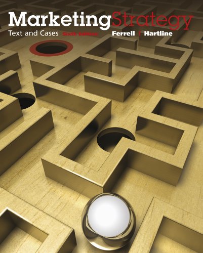 Marketing Strategy Text And Cases 6th Edition O C Ferrell