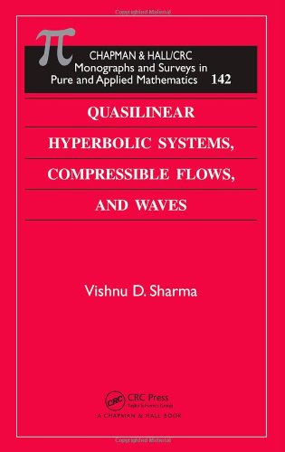 Quasilinear Hyperbolic Systems Compressible Flows And Waves Vishnu D Sharma