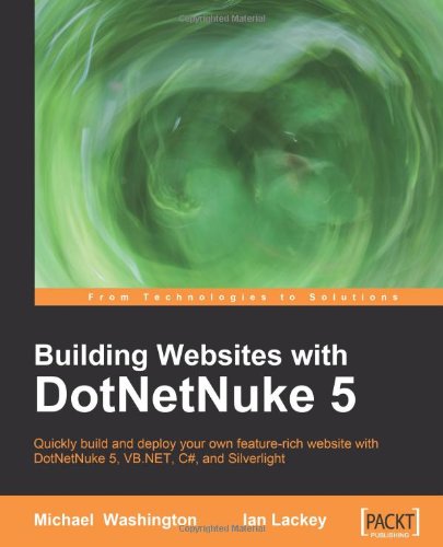 Building Websites With Dotnetnuke 5 Michael Washington Ian Lackey