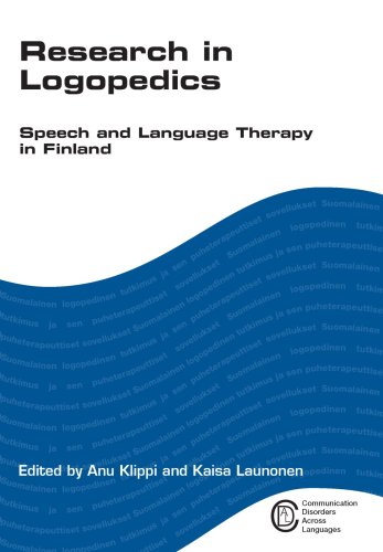 Research In Logopedics Speech And Language Therapy In Finland Anu Klippi