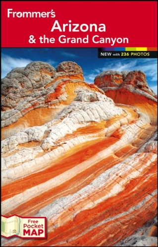 Frommers Arizona The Grand Canyon 19th Edition Karl Samson