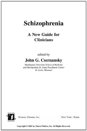 Schizophrenia A New Guide For Clinicians 1st Edition John G Csernansky