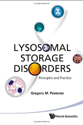 Lysosomal Storage Disorders Principles And Practice 1st Edition Gregory M