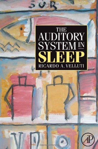 The Auditory System In Sleep 1st Edition Ricardo Velluti