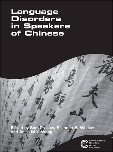 Language Disorders In Speakers Of Chinese Sampo Law Brendan Weekes